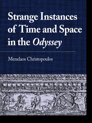 cover image of Strange Instances of Time and Space in the Odyssey